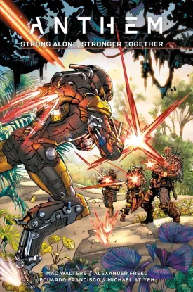 Anthem: Strong Alone, Stronger Together HC