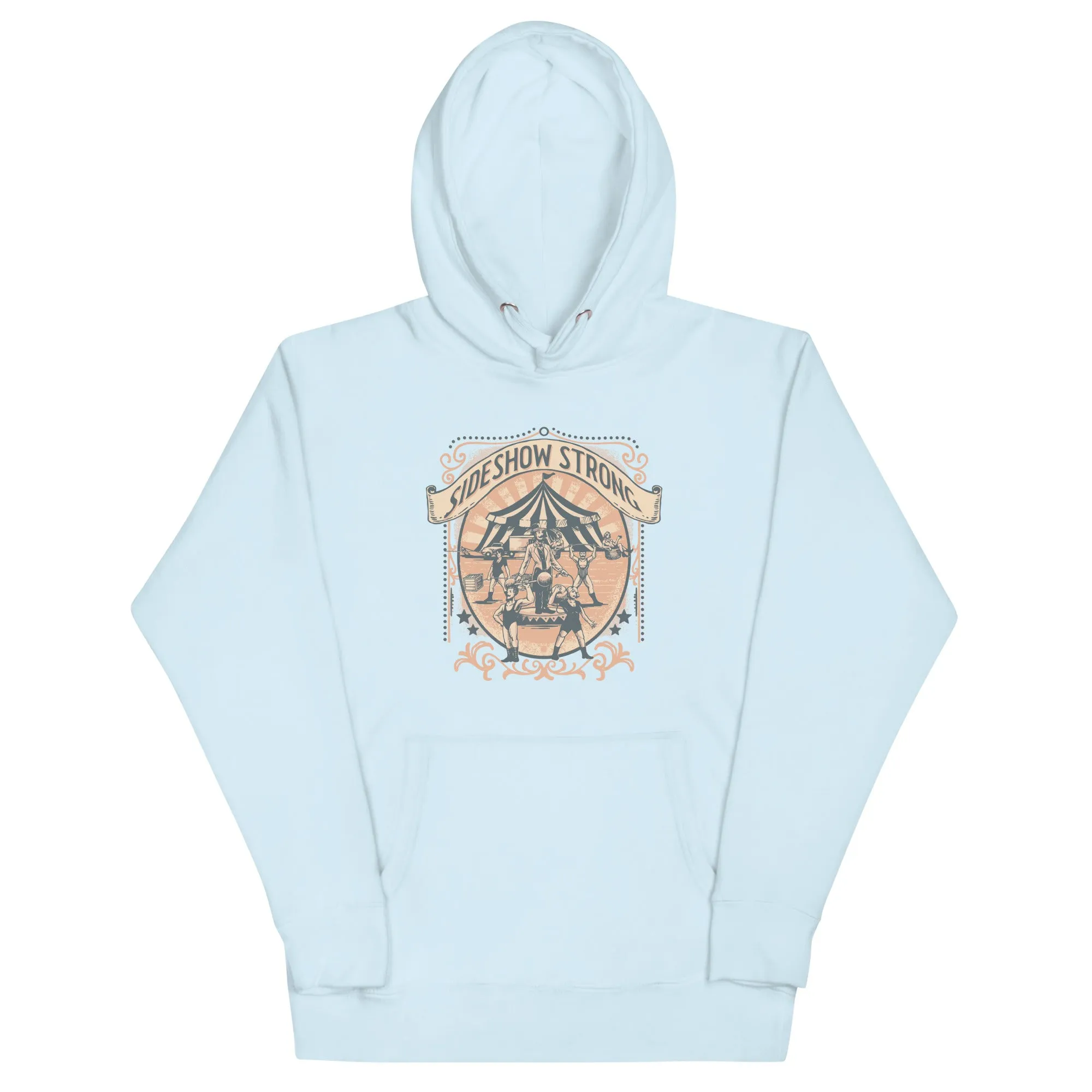 Sideshow Strong Unisex Hoodie